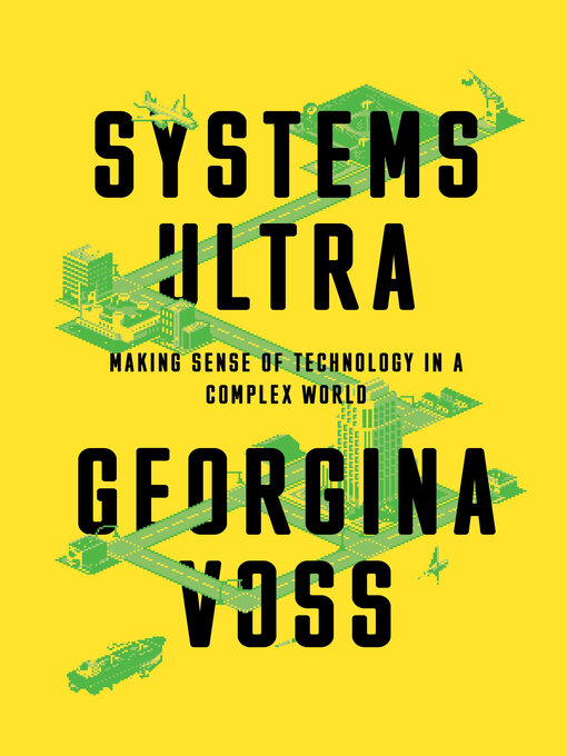 Title details for Systems Ultra by Georgina Voss - Available